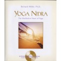 Yoga Nidra - The Meditative Heart of Yoga - Richard Miller