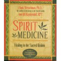 Hank Wesseman & Jill Kuykendall - Spirit Medicine: Healing in the Sacred Realms