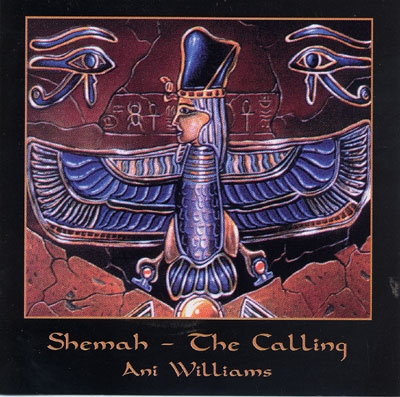 Shemah - The Calling - Ani Williams