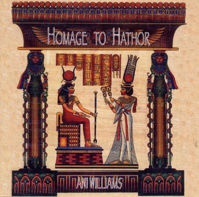 Homage to Hathor - Ani Williams