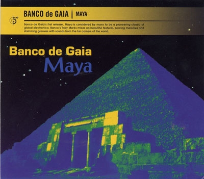 Banco de Gaia - Maya
