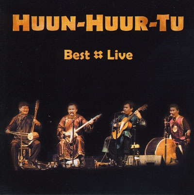Best Live - Huun-Huur-Tu