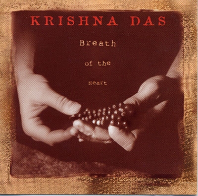 Krishna Das - Breath of the Heart