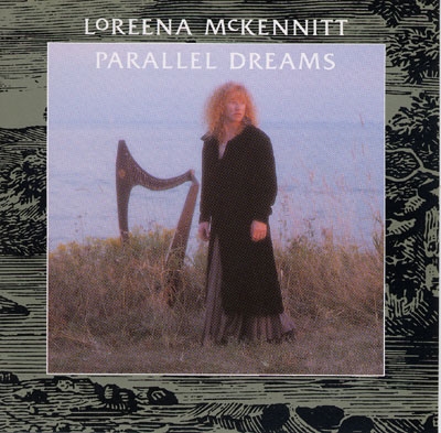 Loreena McKennitt - Parallel Dreams