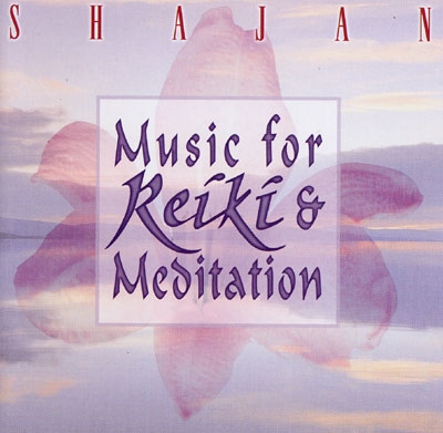 Music for Reiki & Meditation - Shajan