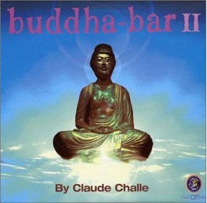 Buddha-Bar 2 - Claude Challe - 2 CDs