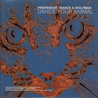 Dance Your Animal - Professor Trance & Wolfman