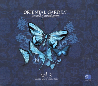 Oriental Garden - The World of Oriental Grooves Vol 3 - Various
