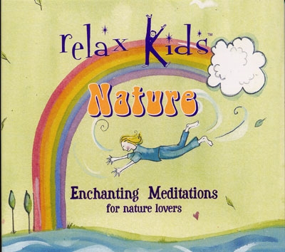 Nature - Enchanting Meditations for Nature Lovers - Relax Kids