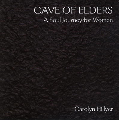 Carolyn Hillyer - Cave of Elders