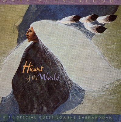 Mary Youngblood - Heart of the World