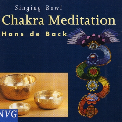 Hans de Back - Singing Bowl Chakra Meditation