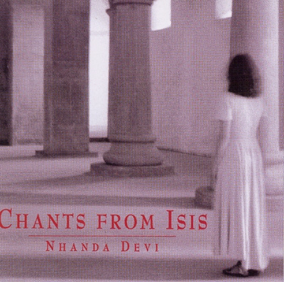Nhanda Devi - Chants From Isis
