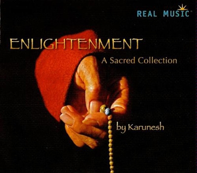 Karunesh - Enlightenment: A Sacred Collection