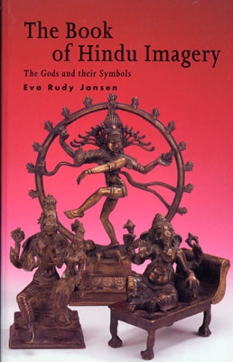The Book of Hindu Imagery: The Gods & their Symbols - Eva Rudy Jansen
