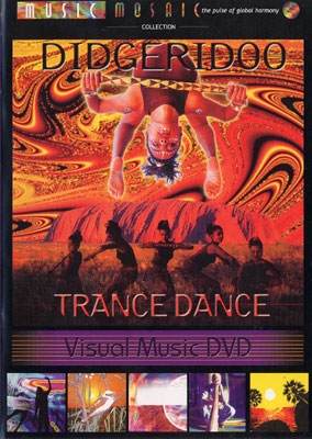 Didgeridoo Trance Dance Visual Music DVD