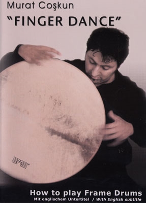 Finger Dance - How to Play Frame Drums - Murat Coskun - DVD