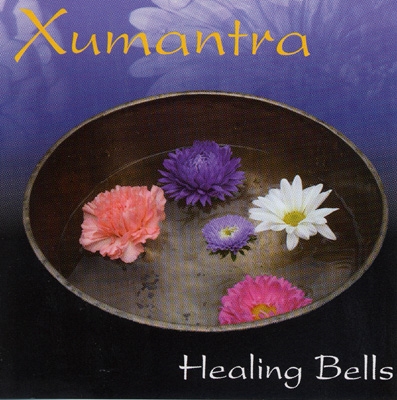 Xumantra - Healing Bells