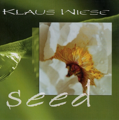 Klaus Wiese - Seed