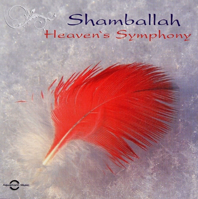 Shamballah - Heaven's Symphony