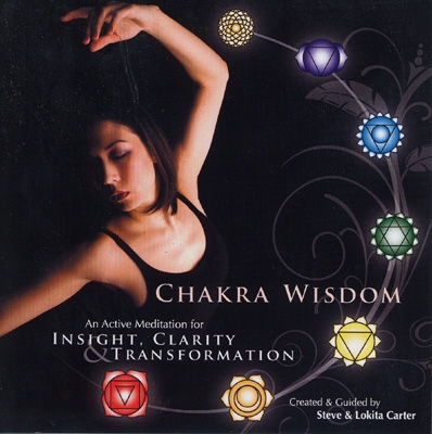 Steve & Lokita Carter - Chakra Wisdom