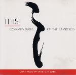 This! Commentaries of the Bamboos - Music from the World of Osho