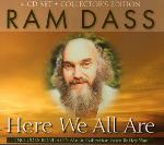 Ram Dass  - Here We All Are - 4 CDs