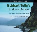 Eckhart Tolle - Findhorn Retreat - 4 CDs
