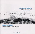 Endless Vision - Hossein Alizadeh and Djivan Gasparyan