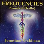 Jonathan Goldman - Frequencies - Sounds of Healing