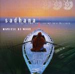 Maneesh De Moor - Sadhana
