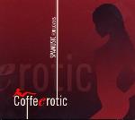 Coffeerotic - Spamusic for Lovers - Various