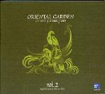 Oriental Garden - The World of Oriental Grooves Vol 2 - Various
