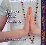 Snatam Kaur - Aadays Tisai Aadays