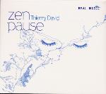 Thierry David - Zen Pause