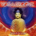 Soulfood and Brent Lewis - Yoga Groove