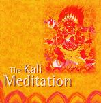 The Kali Meditation - Fischer Gawain and Hohn