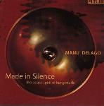 Manu Delago - Made in Silence