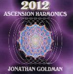 Jonathan Goldman - 2012 Ascension Harmonics