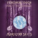 Feathertouch - Marilyn Seits