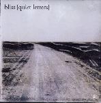 Quiet Letters - Bliss