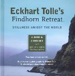 Eckhart Tolles Findhorn Retreat - Stillness Amidst the World - Book and 2 DVD Set