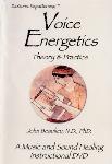 John Beaulieu - Voice Energetics: Theory and Practice - DVD