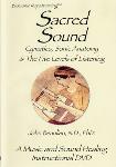 John Beaulieu - Sacred Sound: Cymatics, Sonic Anatomy and The Five Levels of Listening - DVD