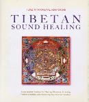 Tibetan Sound Healing - Tenzin Wangyal Rinpoche