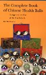 Ab Williams - The Complete Book of Chinese Health Balls