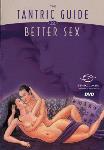 The Tantric Guide to Better Sex DVD
