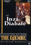 The Djembe - Initiation Method and Mandingo Drumming with Inza Diabate