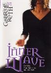 Gabrielle Roth - The Inner Wave - DVD