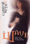 Gabrielle Roth - The Wave - DVD